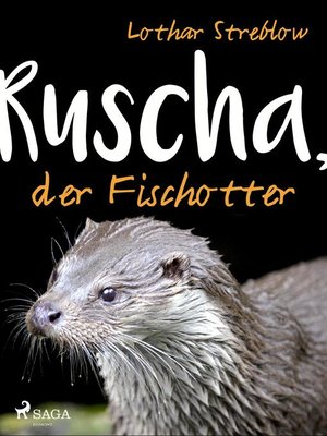 cover image of Ruscha, der Fischotter